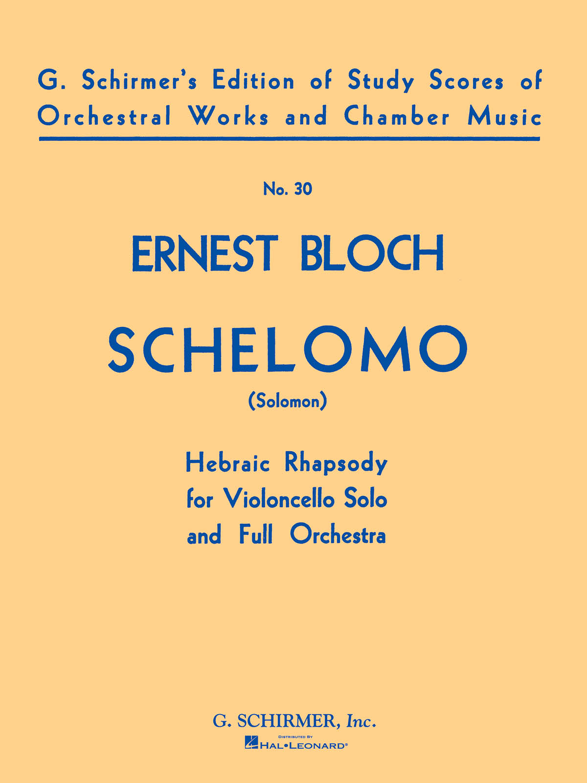 Ernst Bloch: Schelomo