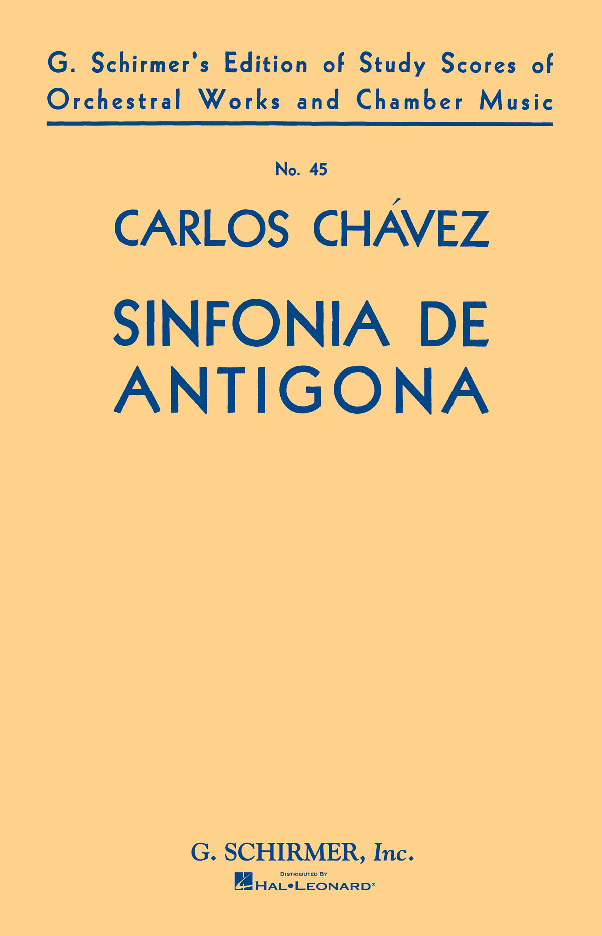 Carlos ChÓvez: Sinfonia de Antigona