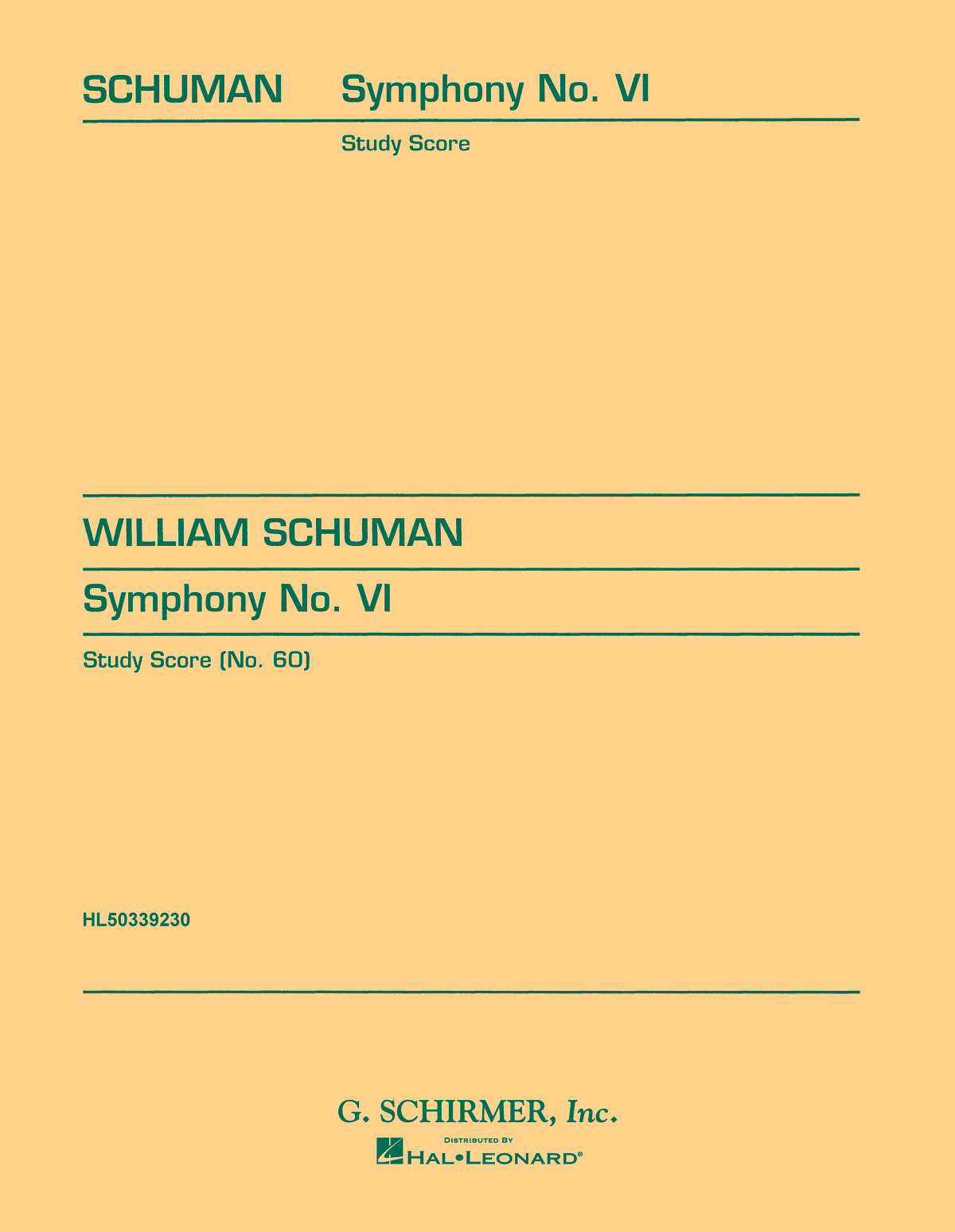 William Schuman: Symphony No. 6