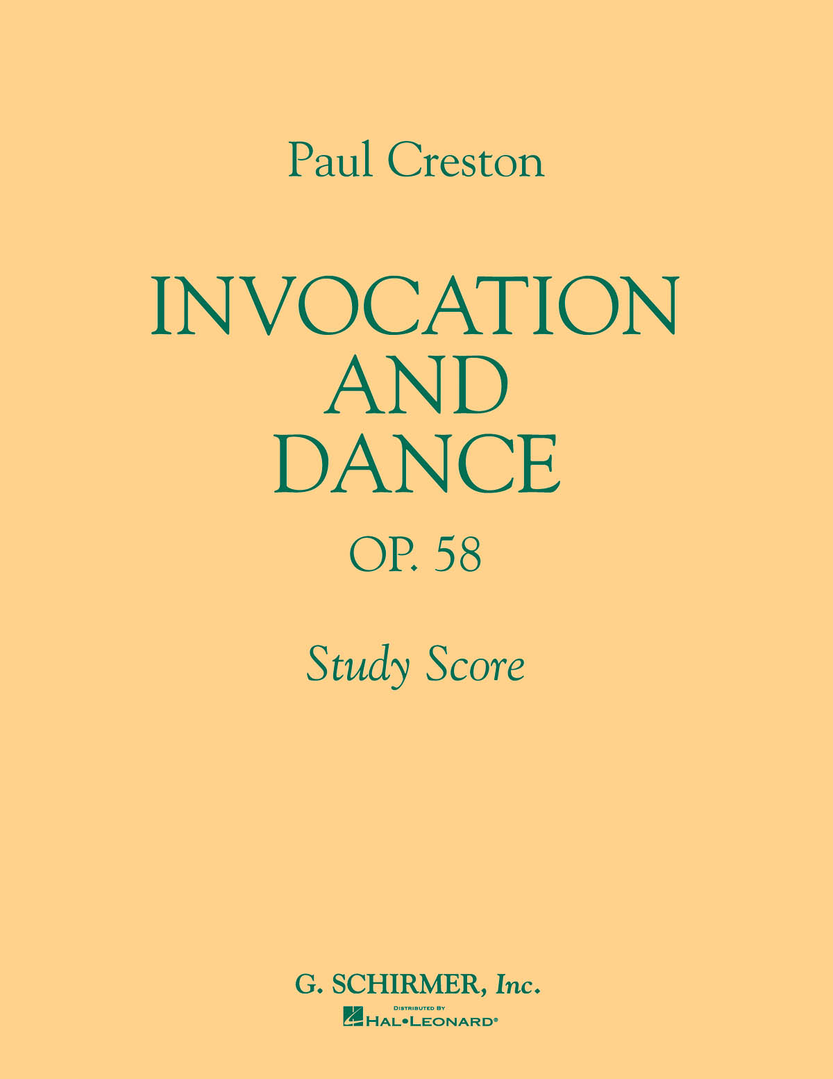 Paul Creston: Invocation and Dance, Op. 58