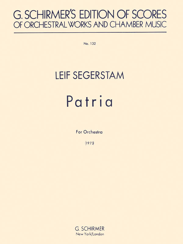 Leif Segerstam: Patria for Orchestra