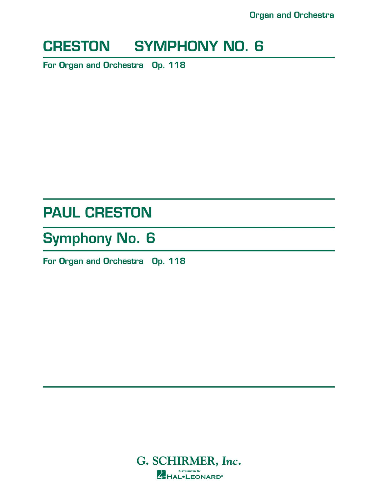 Paul Creston: Symphony No. 6, Op. 118