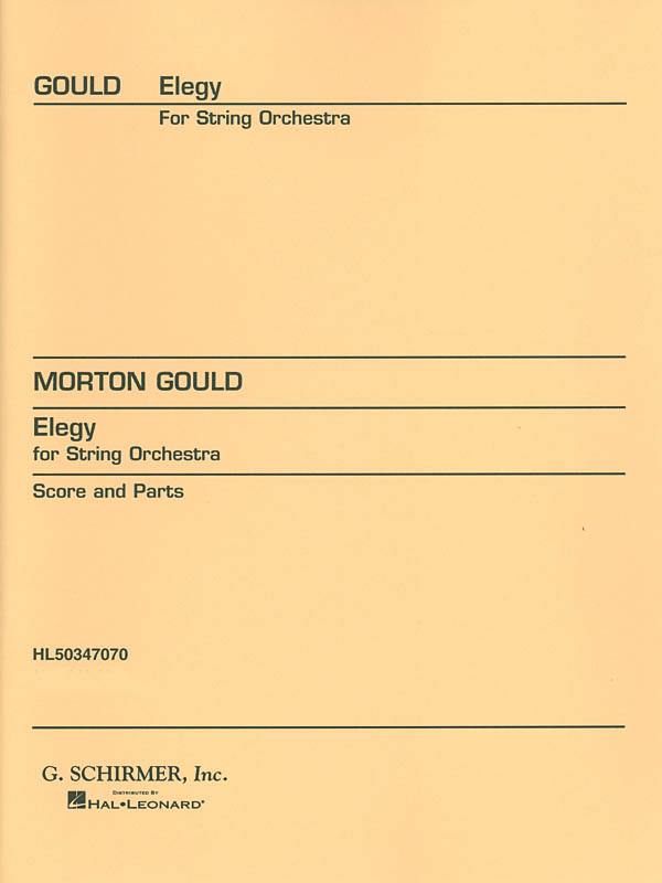 Morton Gould: Elegy for String Orchestra