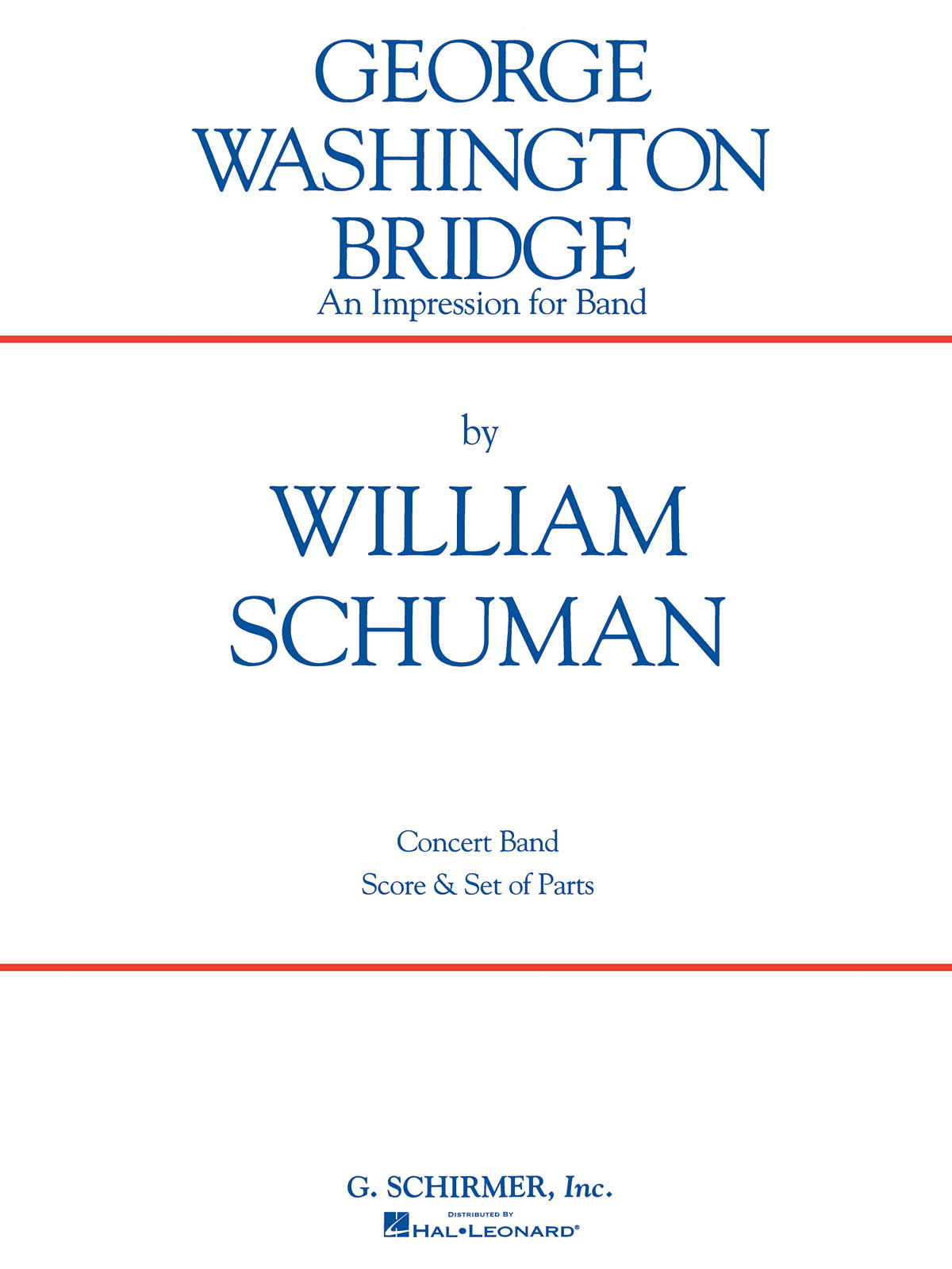 William Schuman: George Washington Bridge (Harmonie)