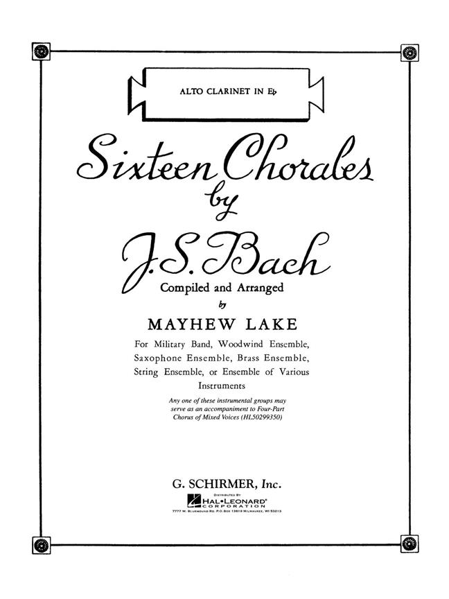 Johann Sebastian Bach: Sixteen Chorales (Eb Alto Clarinet)