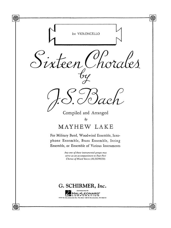 Johann Sebastian Bach: Sixteen Chorales (Cello I)