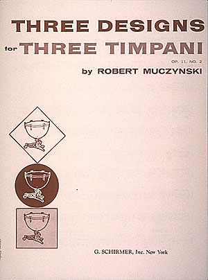 Robert Muczynski: Designs for 3 timpani, Op. 11, No. 2