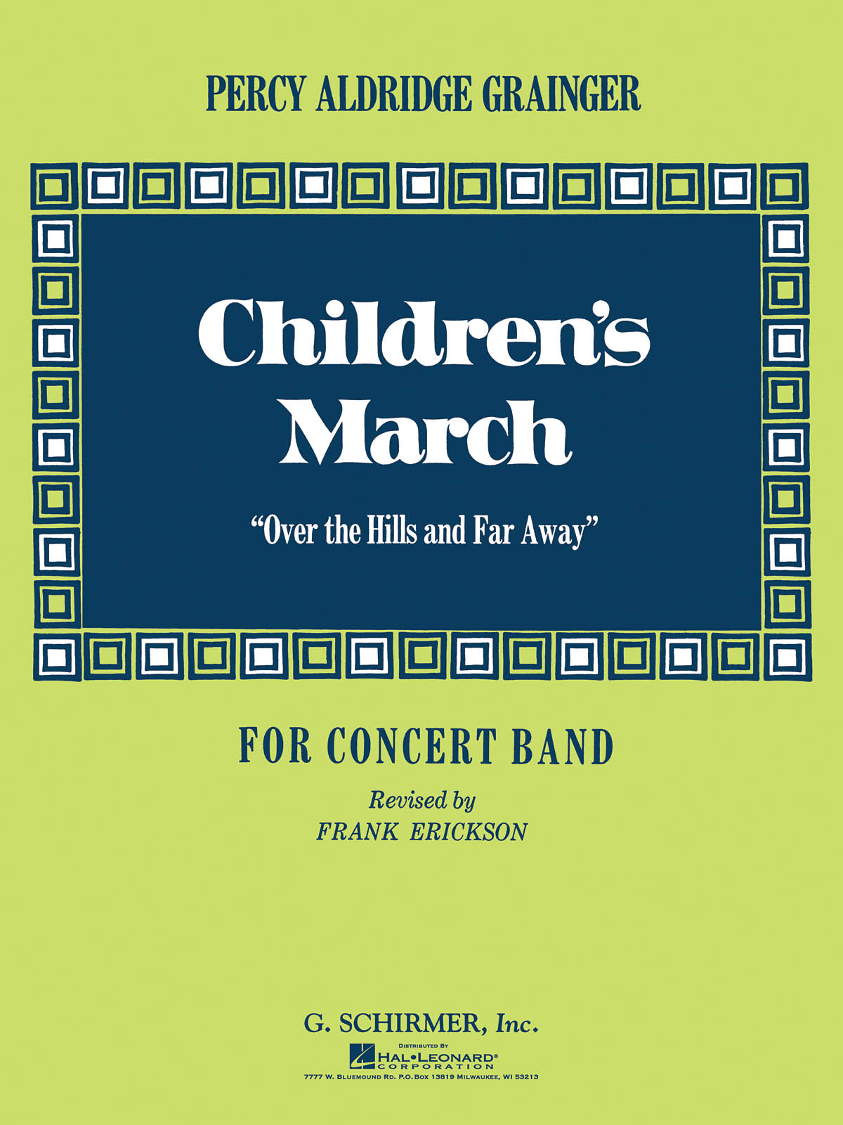 Children’s March (Over the Hills and For Away)(Score and Parts)