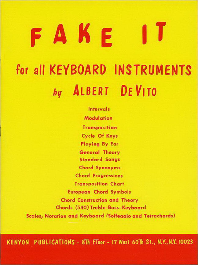 Fake It For All Keyboard Instruments(Piano Technique)