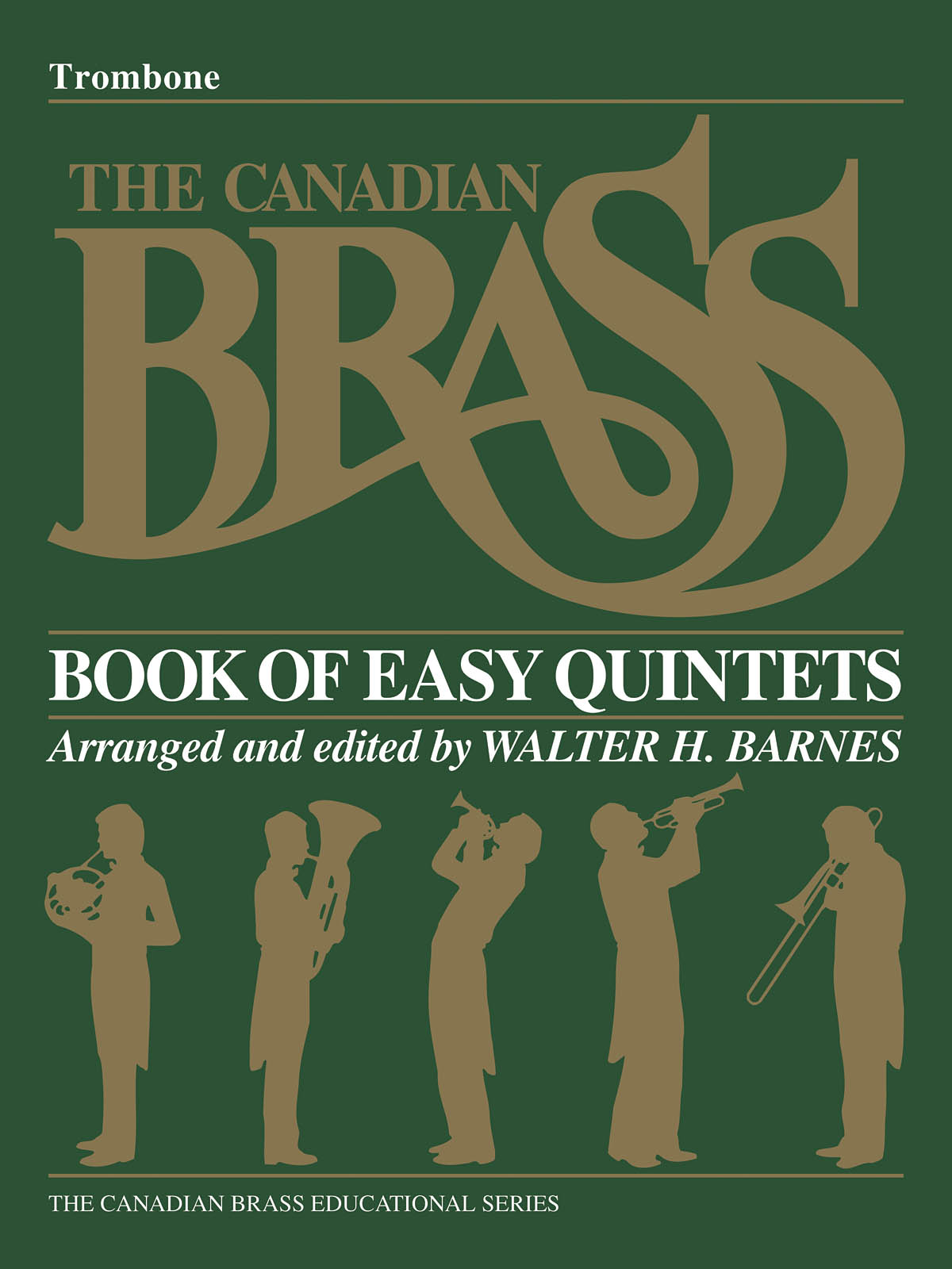 The Canadian Brass Book of Beginning Quintets