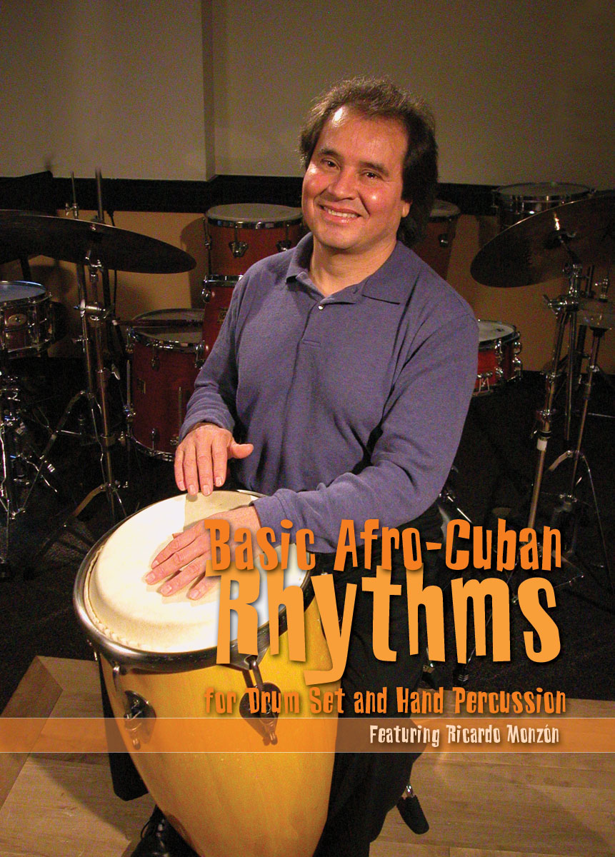 Basic Afro-Cuban Rhythms fuer Drum and Hand Percus.