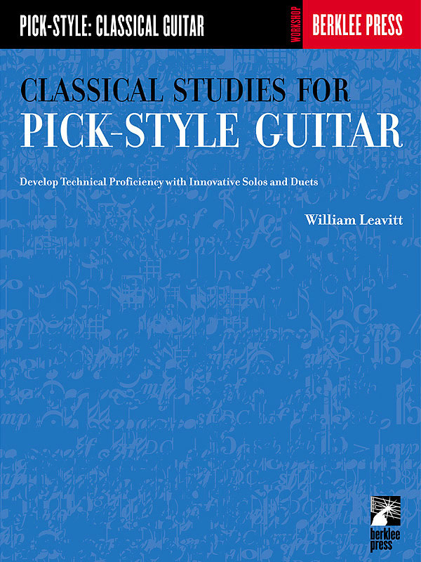 Classical Studies for Pick-Style Guitar - Vol. 1