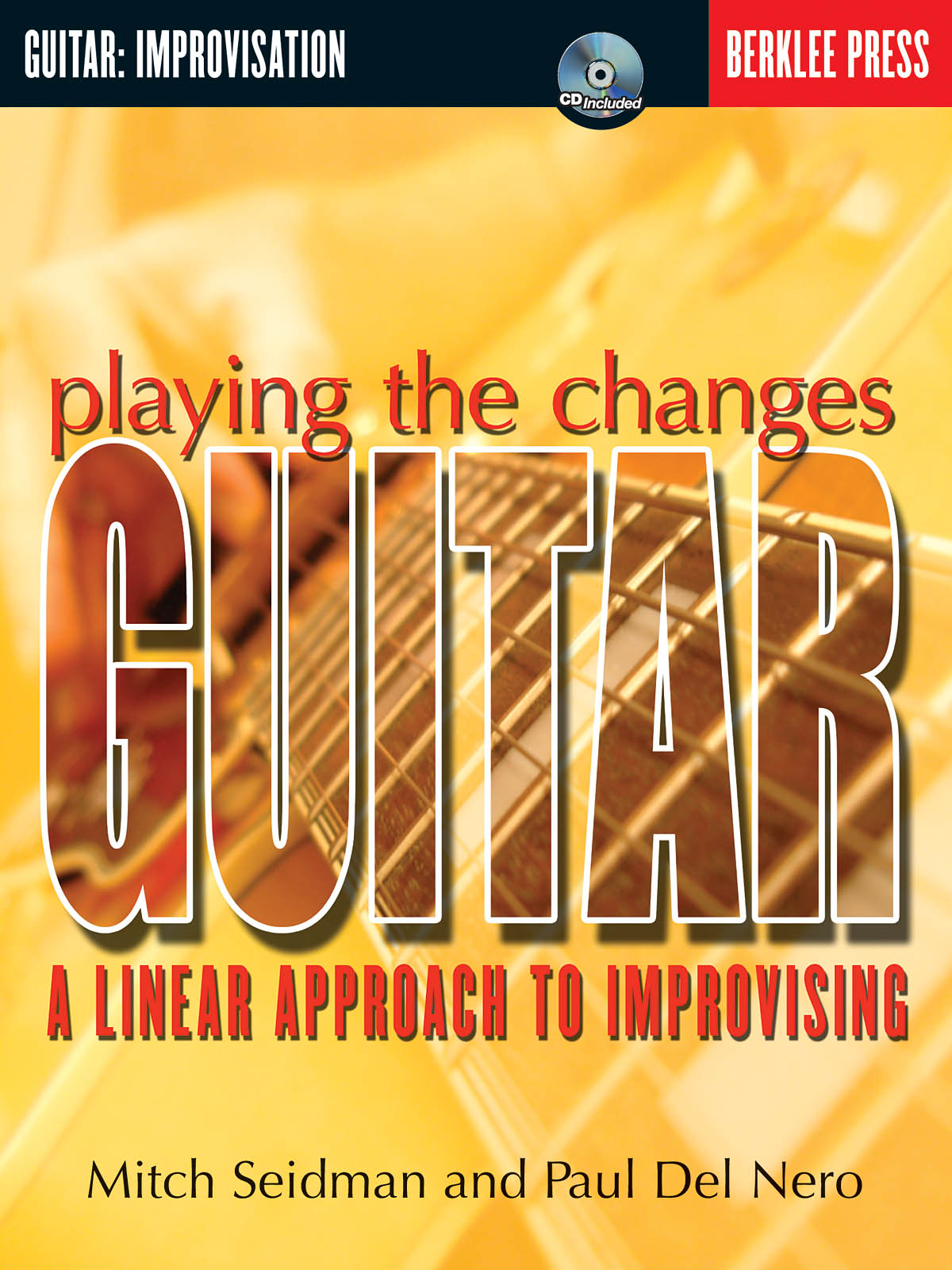 Playing the Changes: Guitar