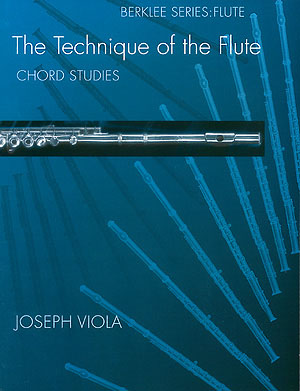 The Technique of the Flute – Chord Studies