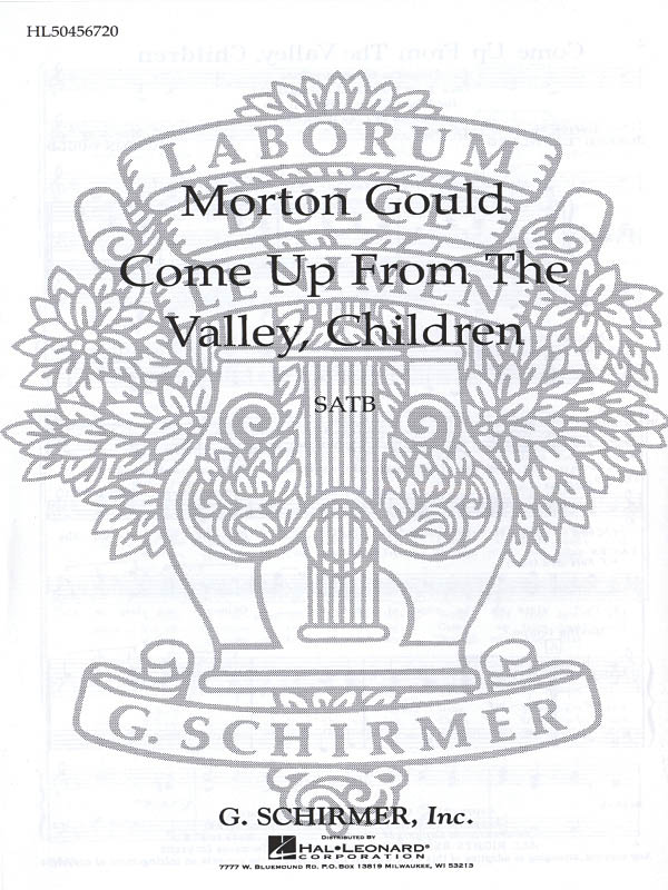 M Gould: Come Up from the Valley, Children