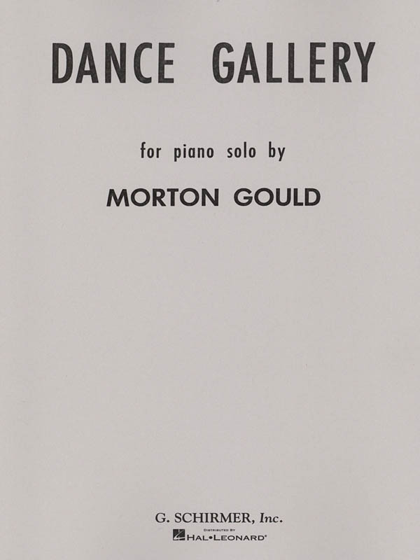 Morton Gould: Dance Gallery - Volume 1