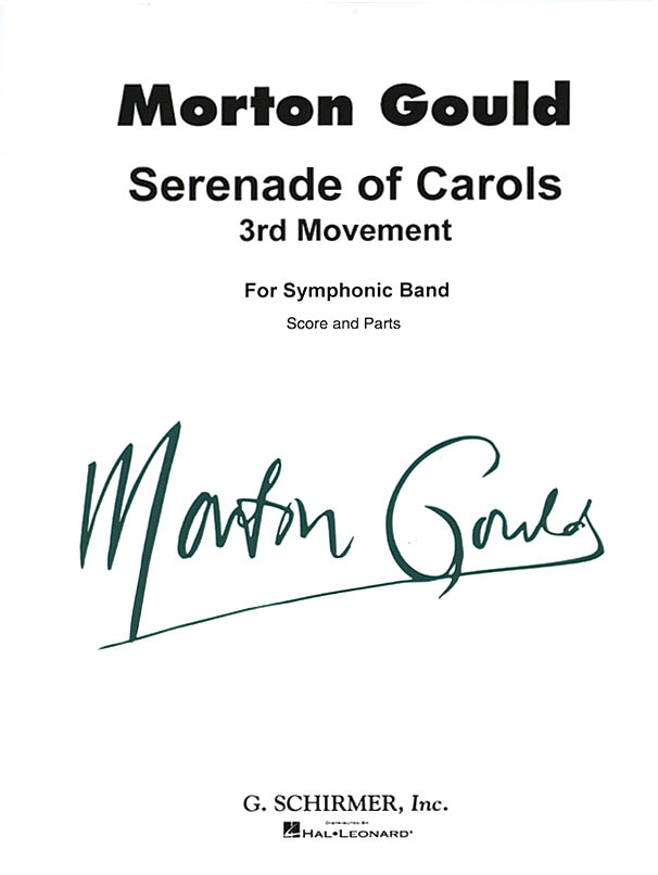 Morton Gould: Serenade of Carols