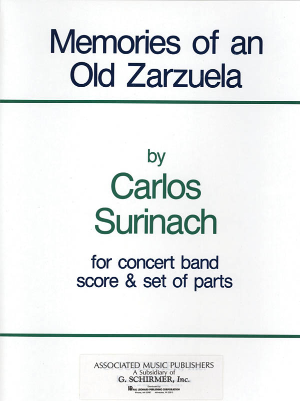 Carlos Surinach: Memories of an Old Zarzuela
