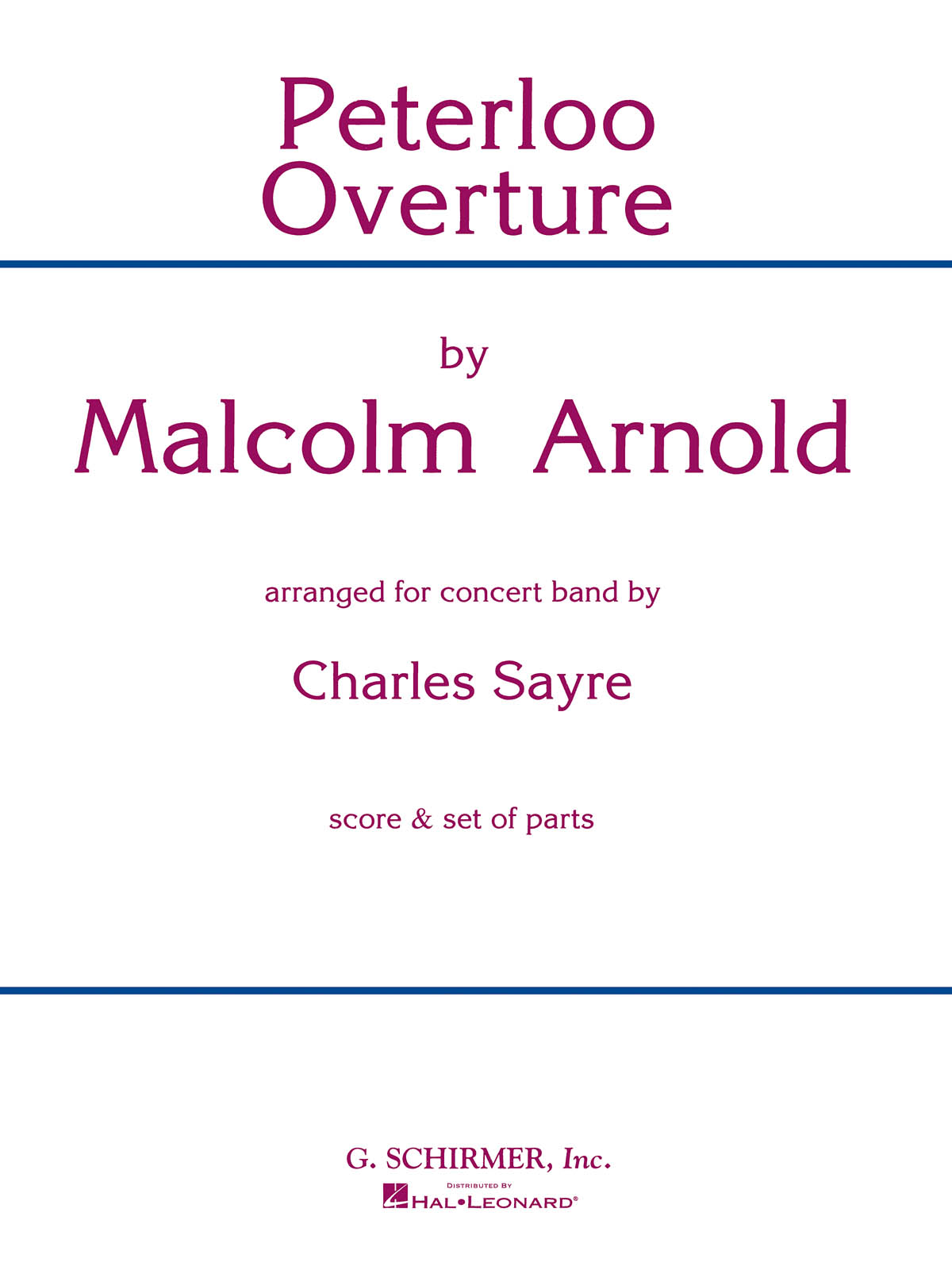 Malcolm Arnold: Peterloo Overture (Harmonie)