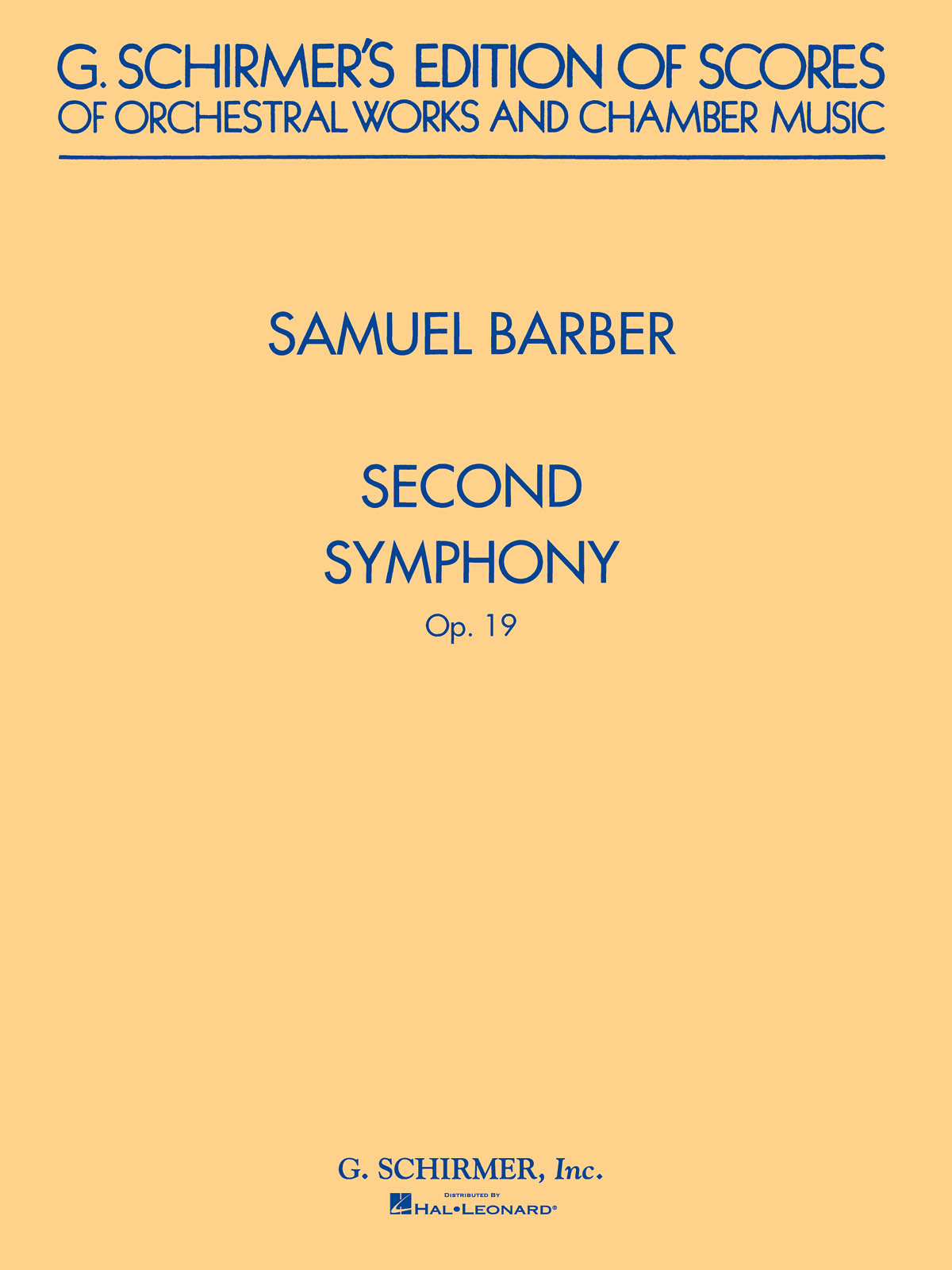 Samuel Barber: Second Symphony, Op. 19