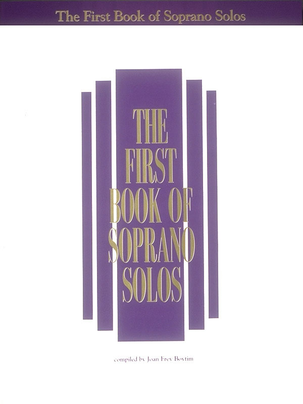 The First Book Of Soprano Solos