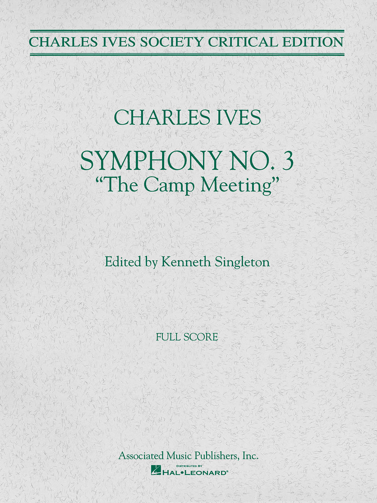 Charles Ives: Symphony No. 3