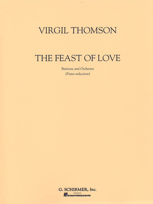 Virgil Thomson: Feast of Love