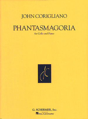 John Corigliano: Phantasmagoria