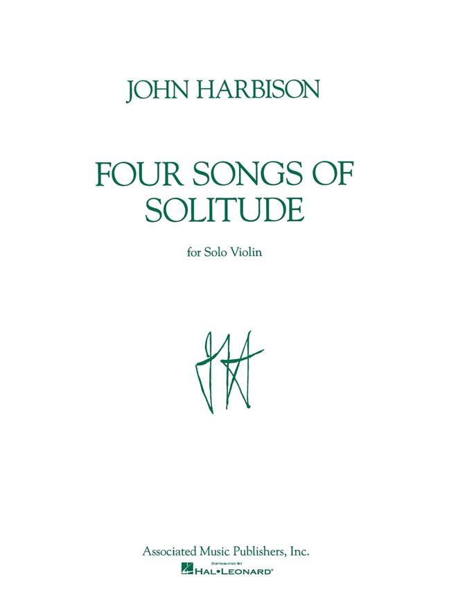 John Harbison: Four Songs of Solitude