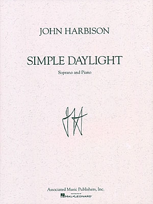 John Harbison: Simple Daylight