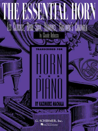 Claude Debussy: The Essential Horn