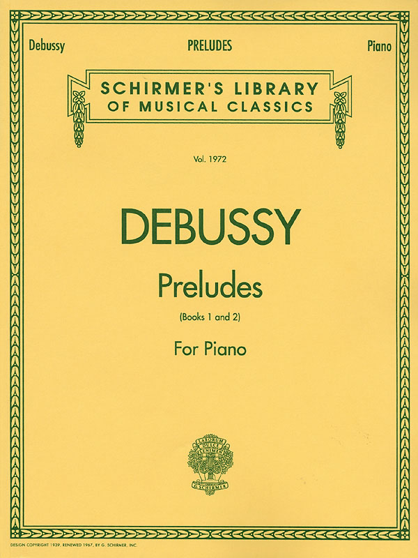 Claude Debussy: Preludes - Books 1 and 2