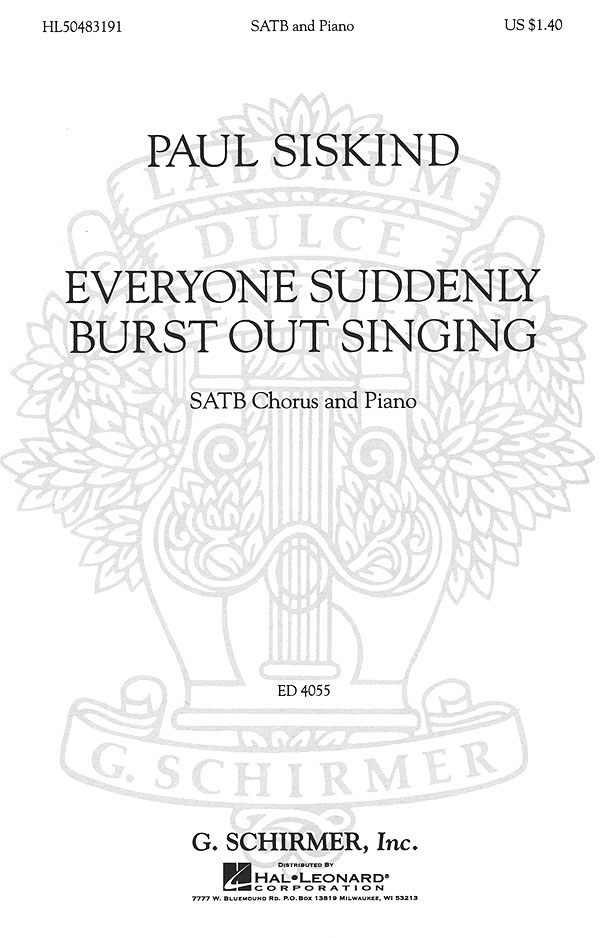 Paul Siskind: Everyone Suddenly Burst Out Singing