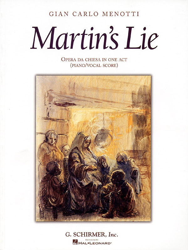 Gian-Carlo Menotti: Martin's Lie