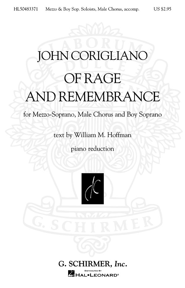 John Corigliano: Of Rage and Remembrance