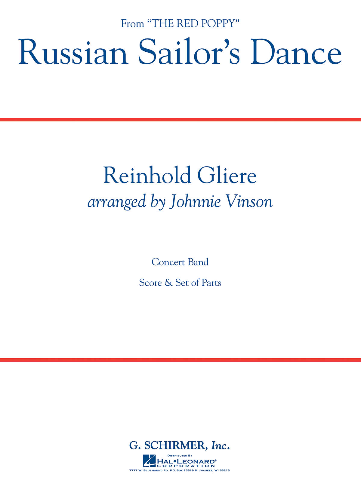 Reinhold Gliere: Russian Sailor’s Dance