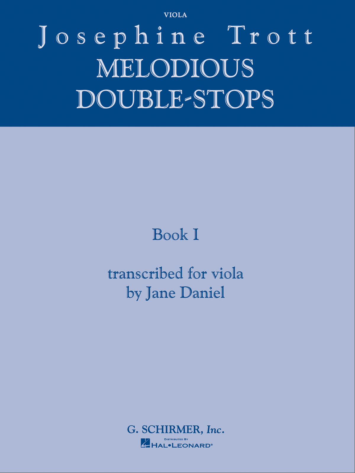 Josephine Trott: Josephine Trott - Melodious Double-Stops Book 1