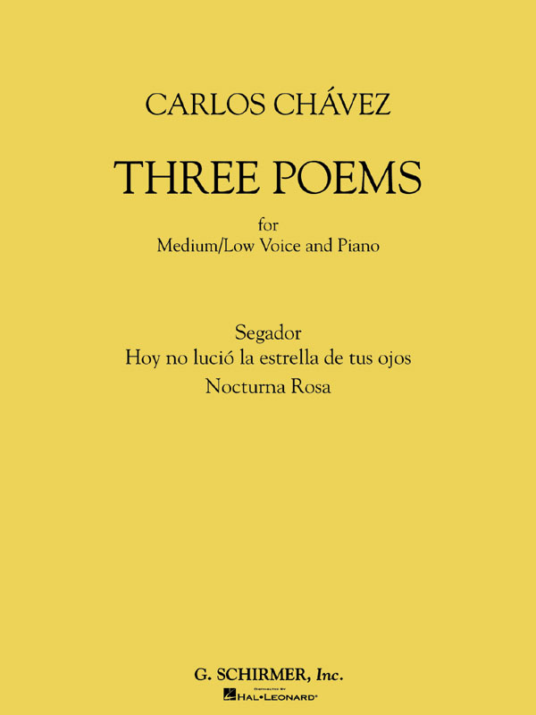 Carlos Chavez: Three Poems