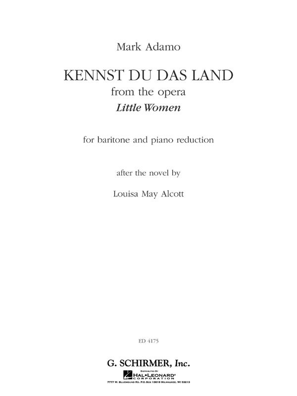 Mark Adamo: Kennst Du Das Land - Adamo