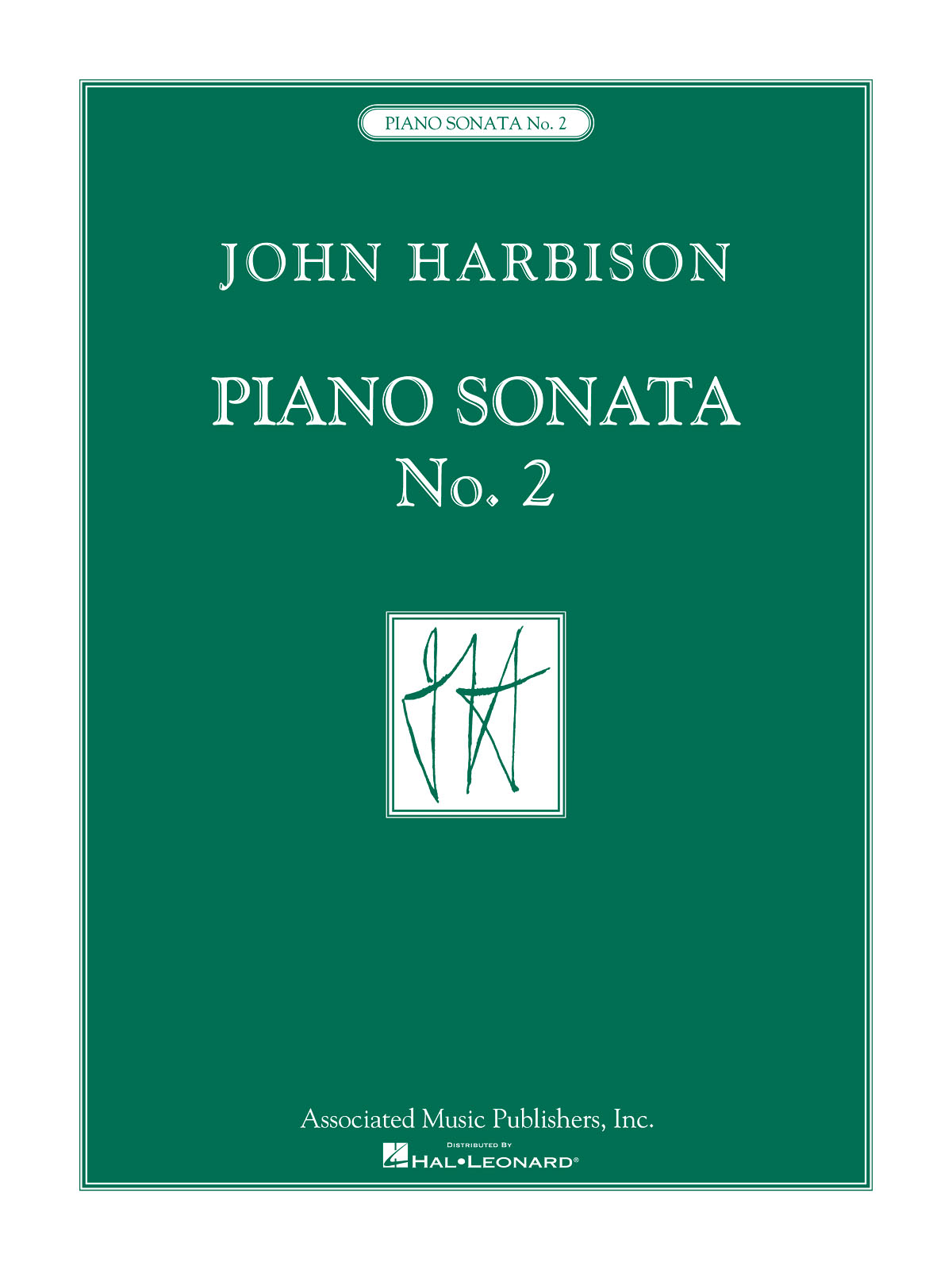 John Harbison: Piano Sonata No. 2