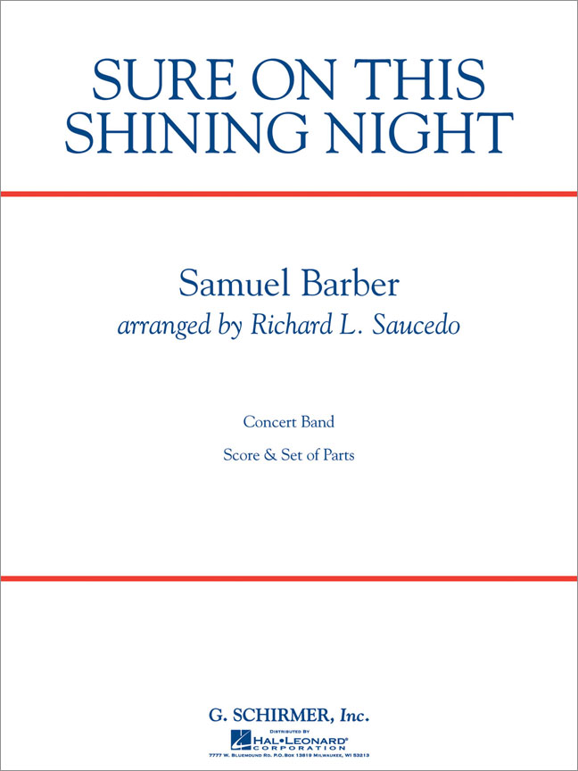 Samuel Barber: Sure on This Shining Night (Partituur Harmonie)