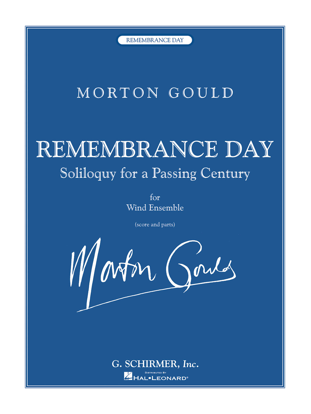 Morton Gould: Remembrance Day