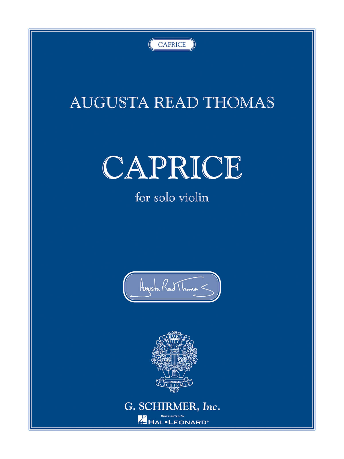 Augusta Read Thomas: Caprice