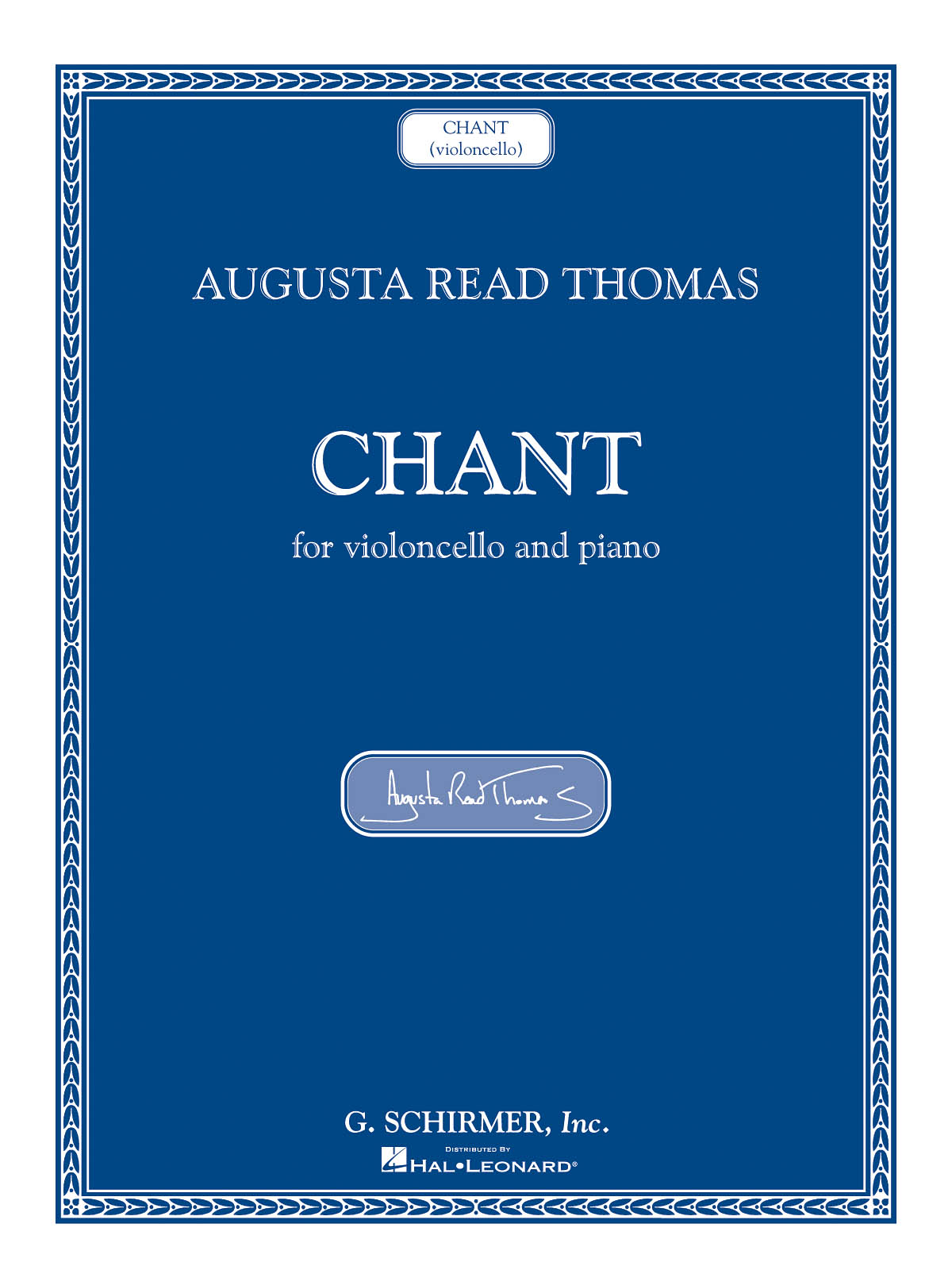 Augusta Read Thomas: Chant