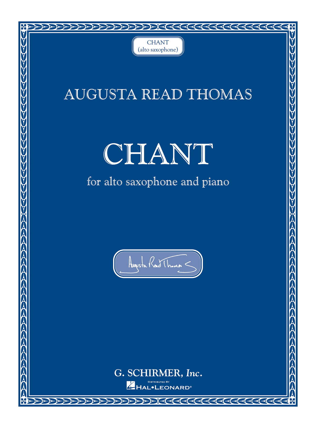 Augusta Read Thomas: Chant