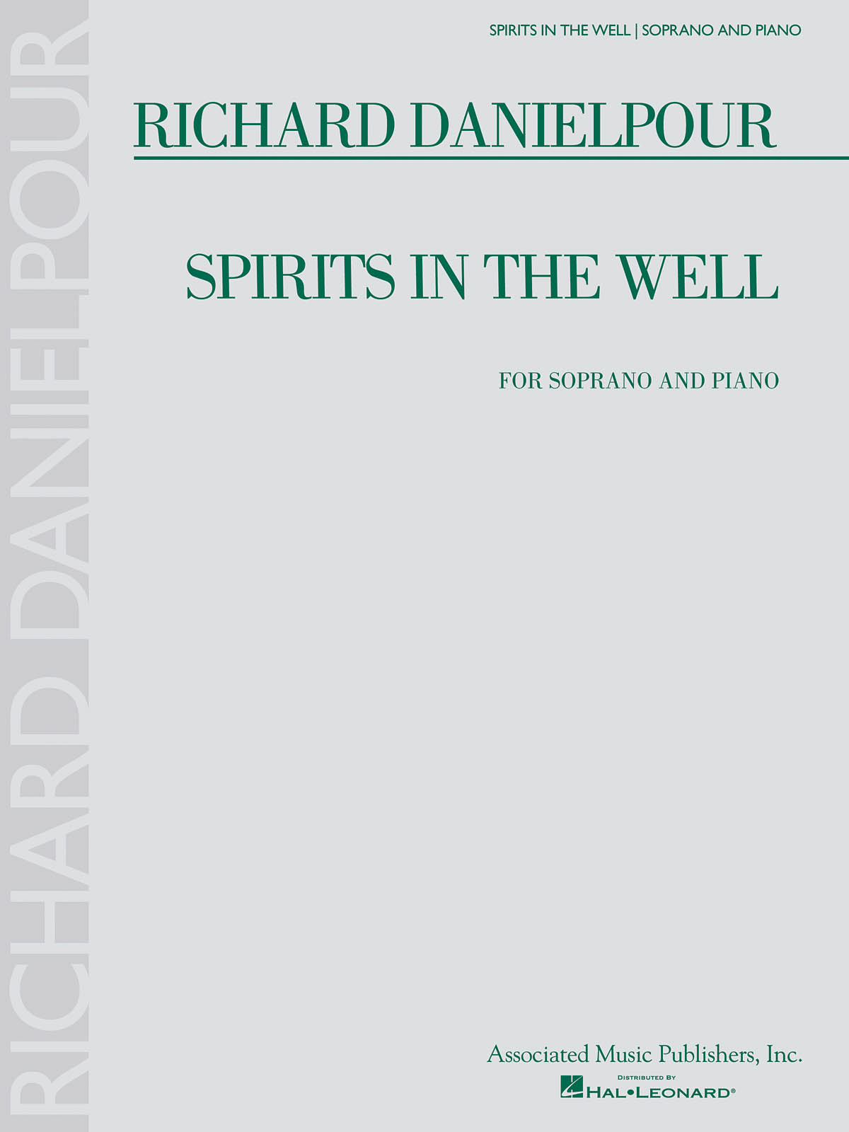 Richard Danielpour - Spirits in the Well(Soprano and Piano)