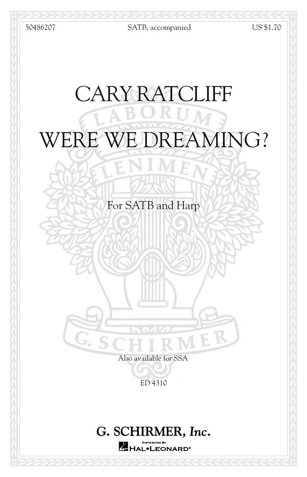 Cary Ratcliff: Were We Dreaming?