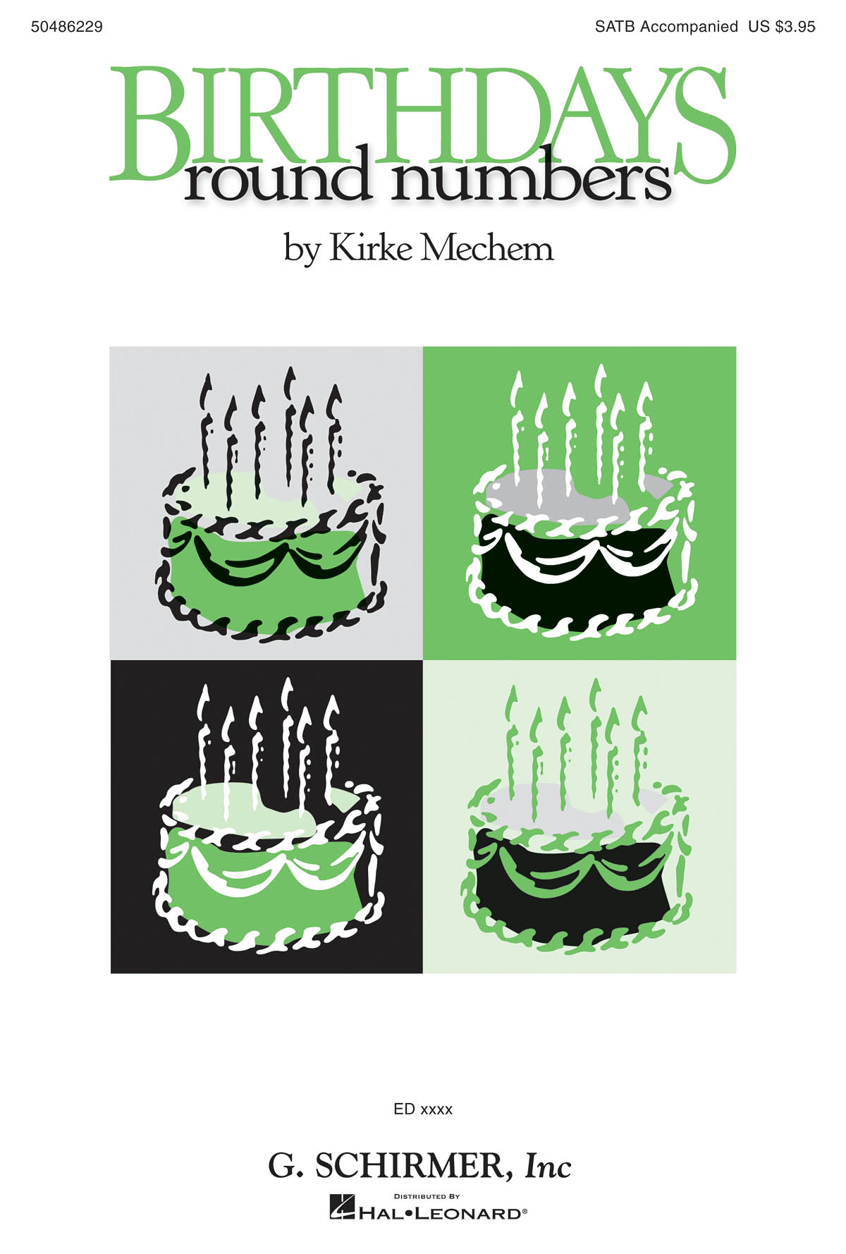 Kirke Mechem: Birthdays / Round Numbers Op. 72