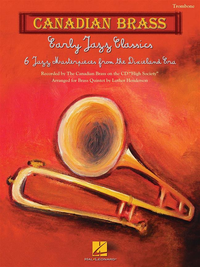 Canadian Brass: Early Jazz Classics (Trombone)