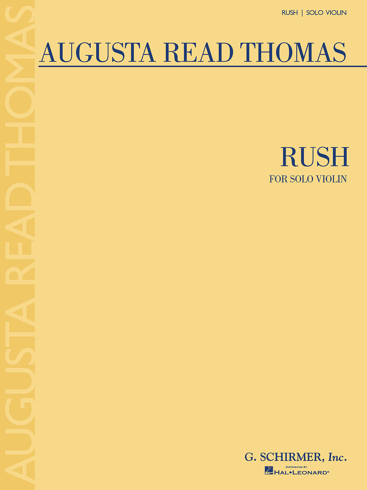 Augusta Read Thomas: Rush